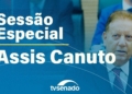 Senado homenageia o ex-deputado federal Assis Canuto – 8/9/25 — Senado Notícias