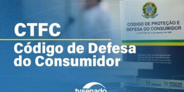 CTFC destaca 35 anos do Código de Defesa do Consumidor – 30/9/25 — Senado Notícias