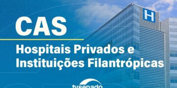 Vídeo: Ao vivo: CAS debate fortalecimento das filantrópicas de saúde – 13/10/25