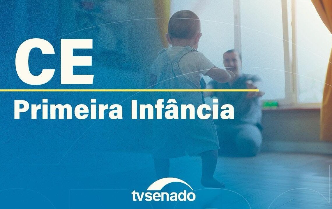 CE aborda políticas voltadas à primeira infância – 22/10/25 — Senado Notícias