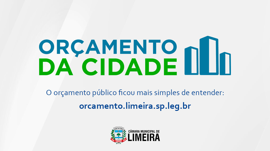 Câmara lança portal que permite cidadão acompanhar o orçamento público de Limeira