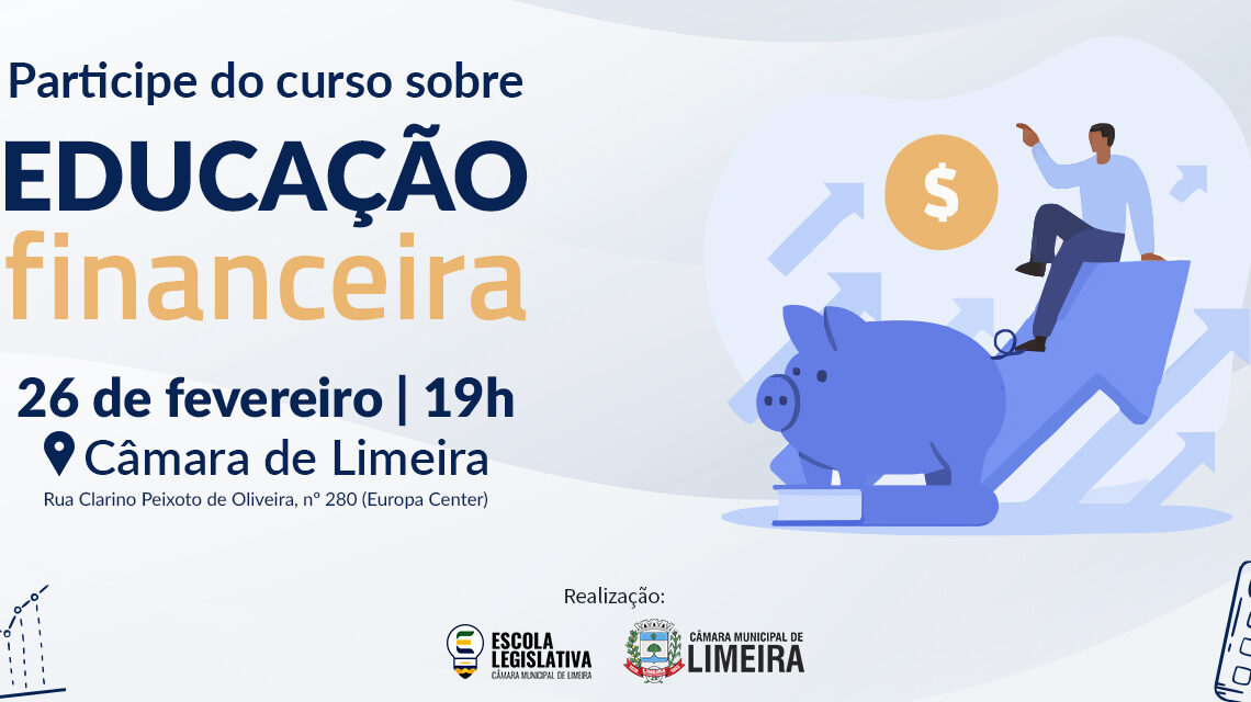 Câmara recebe curso de Educação Financeira na próxima quinta-feira (26)